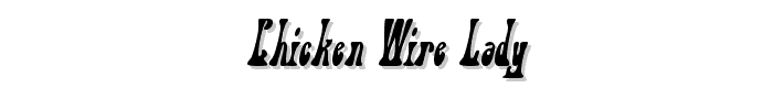Chicken Wire Lady font